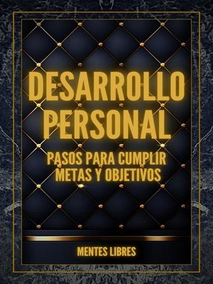 cover image of Desarrollo Personal Pasos Para Cumplir Metas y Objetivos